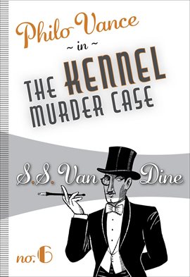 Imagen de portada para The Kennel Murder Case