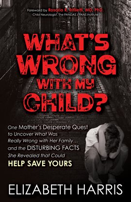 Cover image for What's Wrong with My Child?