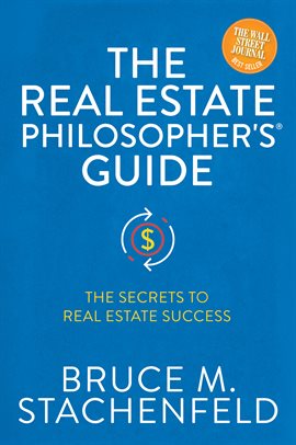 Cover image for The Real Estate Philosopher's Guide
