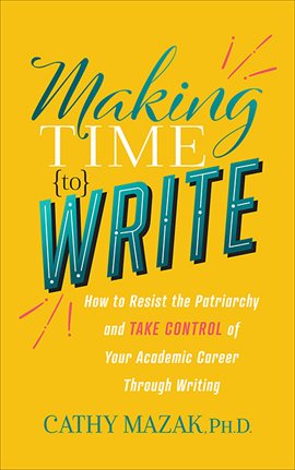 Cover image for Making Time to Write