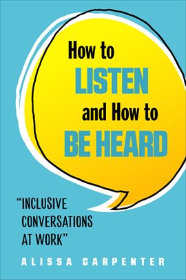 Imagen de portada para How to Listen and How to Be Heard