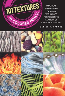 Imagen de portada para 101 Textures in Colored Pencil
