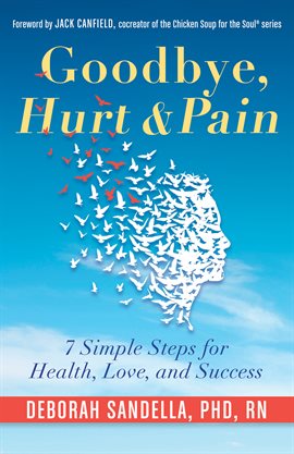 Cover image for Goodbye, Hurt & Pain
