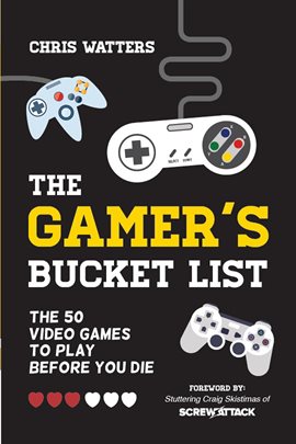 Cover image for The Gamer's Bucket List