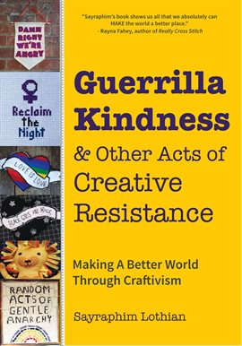 Cover image for Guerrilla Kindness & Other Acts of Creative Resistance