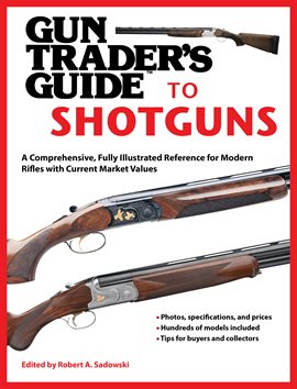 Cover image for Gun Trader's Guide to Shotguns