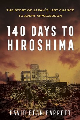 Cover image for 140 Days to Hiroshima