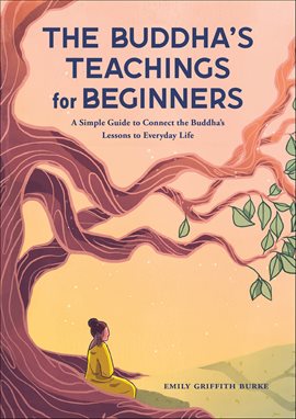 Cover image for The Buddha's Teachings for Beginners