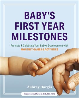 Imagen de portada para Baby's First Year Milestones