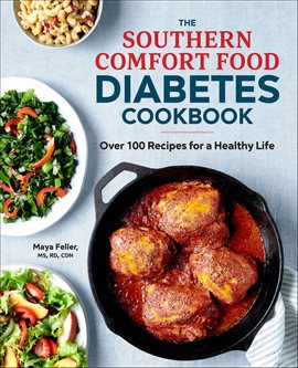 Imagen de portada para The Southern Comfort Food Diabetes Cookbook