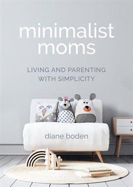 Cover image for Minimalist Moms