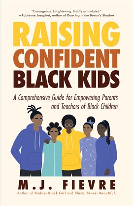 Cover image for Raising Confident Black Kids