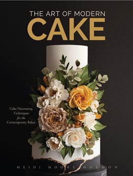 Cover image for The Art of Modern Cake