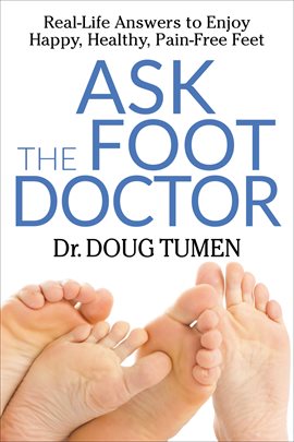 Cover image for Ask the Foot Doctor