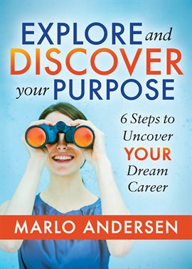 Imagen de portada para Explore and Discover Your Purpose