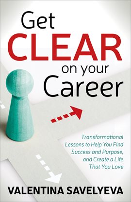 Cover image for Get Clear on Your Career