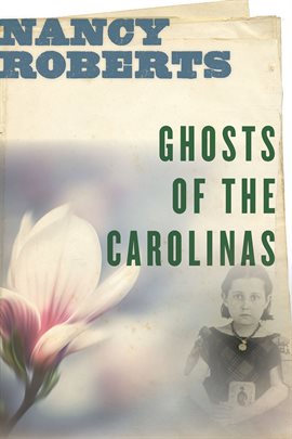 Imagen de portada para Ghosts of the Carolinas