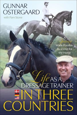 Life as a Dressage Trainer in Three Countries