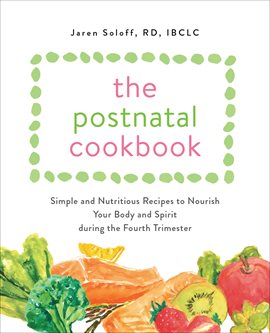 Cover image for The Postnatal Cookbook