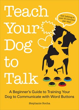 Cover image for Teach Your Dog to Talk