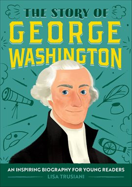 Imagen de portada para The Story of George Washington