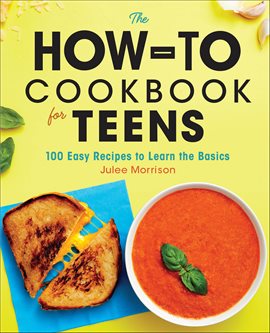 Imagen de portada para The How-to Cookbook for Teens