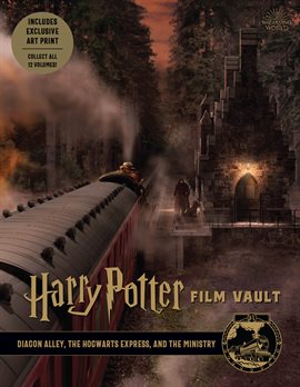 Cover image for Diagon Alley, the Hogwarts Express, and the Ministry