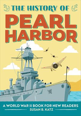 Cover image for The History of Pearl Harbor