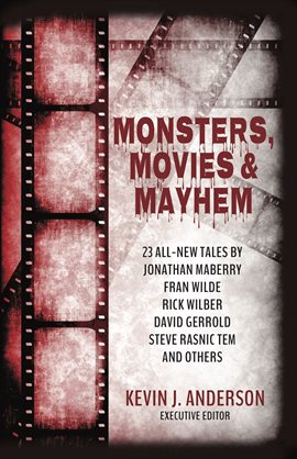 Cover image for Monsters, Movies & Mayhem