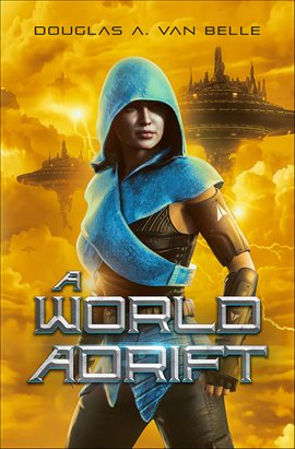 Cover image for A World Adrift