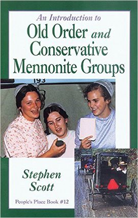Cover image for Introduction to Old Order and Conservative Mennonite Groups
