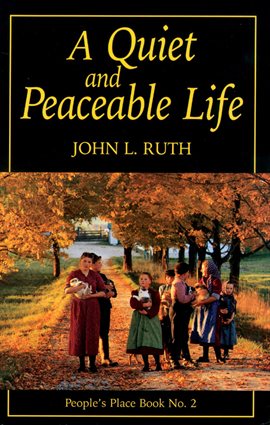 Cover image for A Quiet and Peaceable Life