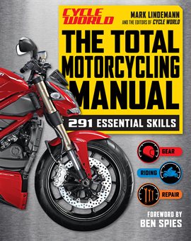 Imagen de portada para The Total Motorcycling Manual