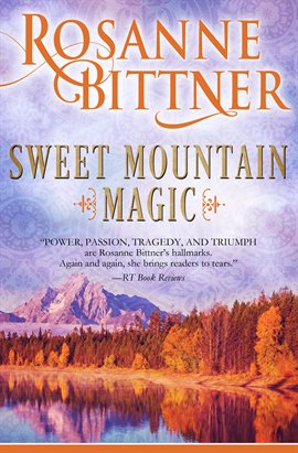 Imagen de portada para Sweet Mountain Magic