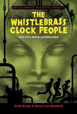Cover image for The Whistlebrass Clock People