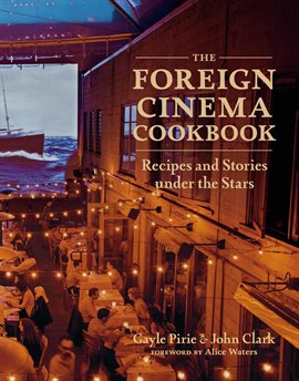 Cover image for The Foreign Cinema Cookbook