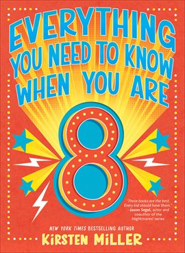 Cover image for Everything You Need to Know When You Are 8