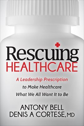 Imagen de portada para Rescuing Healthcare