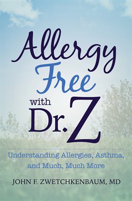 Cover image for Allergy Free with Dr. Z