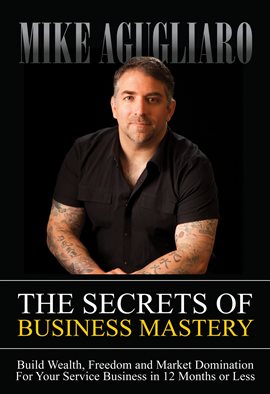 Imagen de portada para The Secrets of Business Mastery