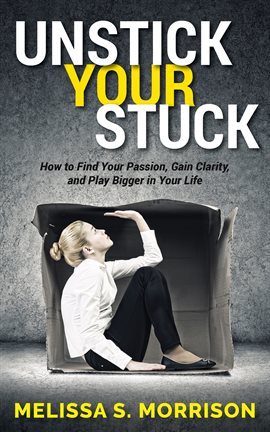 Cover image for Unstick your Stuck