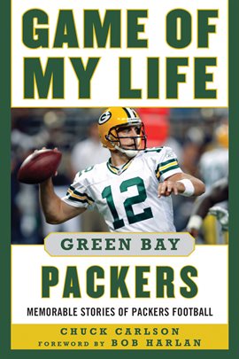 Umschlagbild für Game of My Life Green Bay Packers