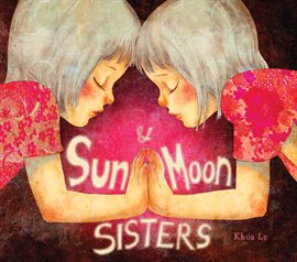 Cover image for Sun & Moon Sisters