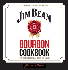 Cover image for Jim Beam Bourbon Cookbook