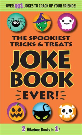 Imagen de portada para Spookiest Tricks & Treats Joke Book Ever!