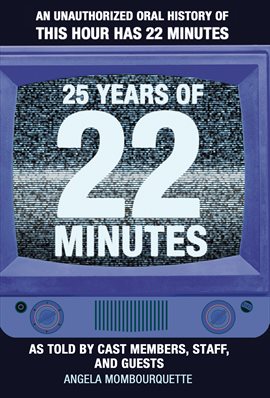 Cover image for 25 Years of 22 Minutes