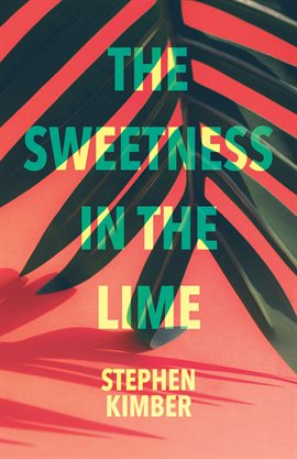 Cover image for The Sweetness in the Lime