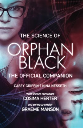 Cover image for The Science of Orphan Black