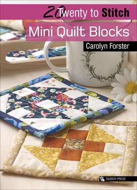 Twenty to Stitch: Mini Quilt Blocks Twenty to Stitch: Mini Quilt Blocks