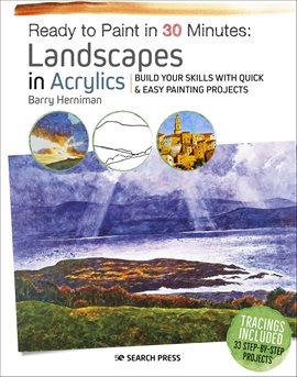 Cover image for Ready to Paint in 30 Minutes: Landscapes in Acrylics